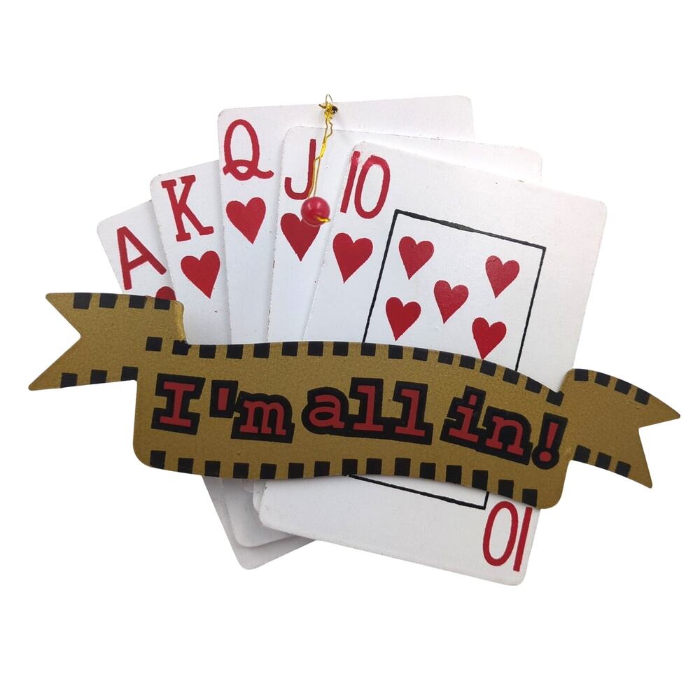 I'm All In! Poker Royal Flush Hearts Casino Wood Ornament Decoration Gift